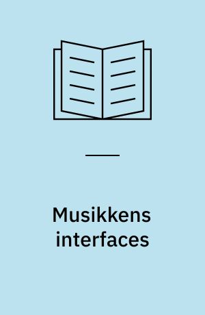 Musikkens interfaces