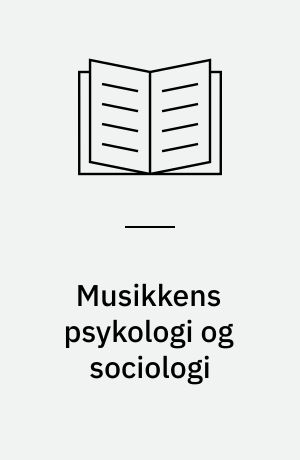 Musikkens psykologi og sociologi