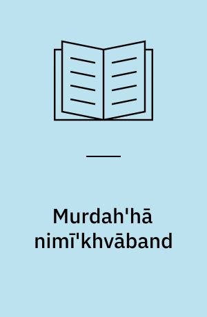Murdah'hā nimī'khvāband