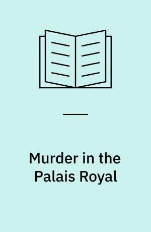 Murder in the Palais Royal