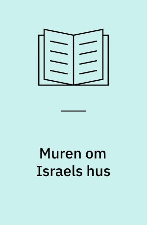 Muren om Israels hus : regnum og sacerdotium i Danmark 1050-1170