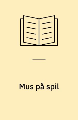 Mus på spil