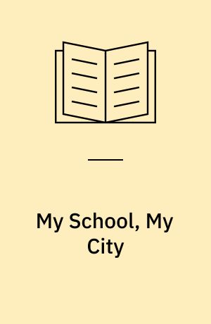 My School, My City