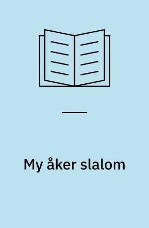 My åker slalom
