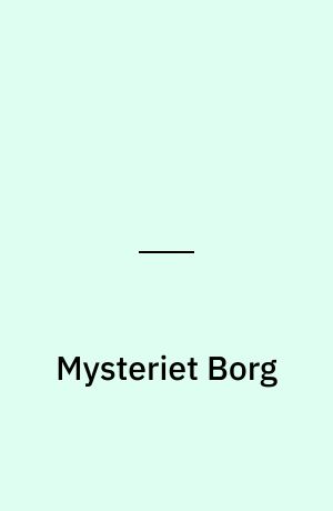 Mysteriet Borg
