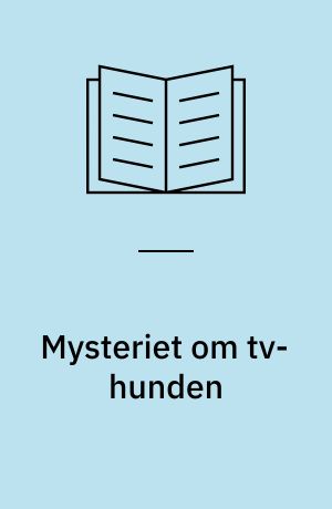 Mysteriet om tv-hunden