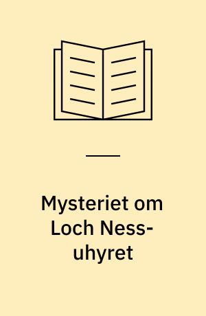 Mysteriet om Loch Ness-uhyret