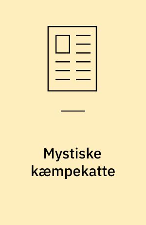 Mystiske kæmpekatte