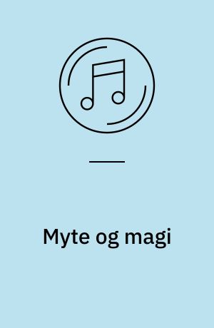 Myte og magi