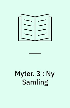 Myter. 3 : Ny Samling