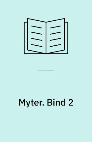 Myter. Bind 2