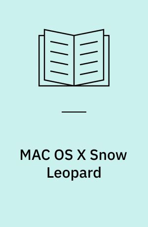 MAC OS X Snow Leopard : the missing manual