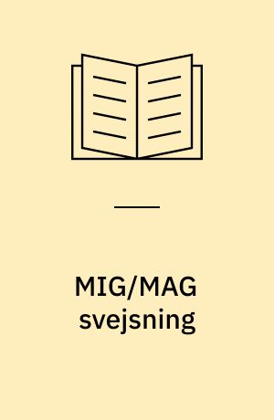 MIG/MAG svejsning