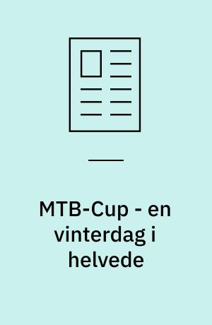 MTB-Cup - en vinterdag i helvede