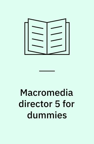 Macromedia director 5 for dummies