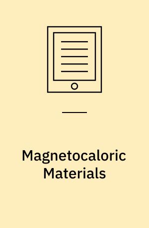 Magnetocaloric Materials