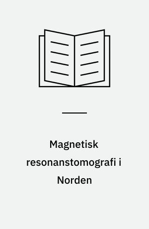 Magnetisk resonanstomografi i Norden