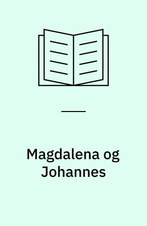 Magdalena og Johannes