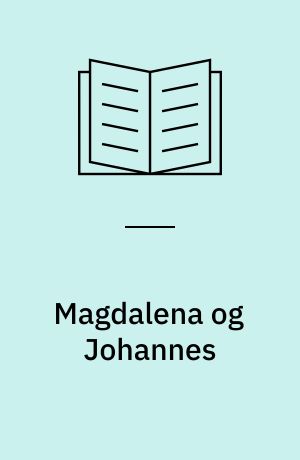 Magdalena og Johannes