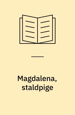 Magdalena, staldpige