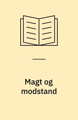 Magt og modstand