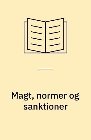 Magt, normer og sanktioner