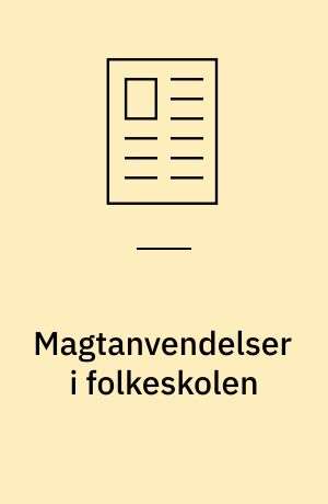 Magtanvendelser i folkeskolen