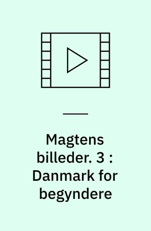 Magtens billeder. 3 : Danmark for begyndere : historien om Lokalplan 219: Hingitaq - de fordrevne : en film: Diplomatiets fortrop : en film