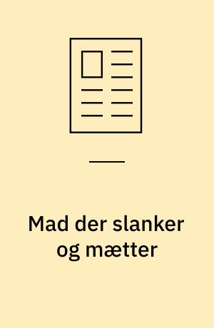 Mad der slanker og mætter