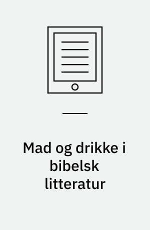 Mad og drikke i bibelsk litteratur