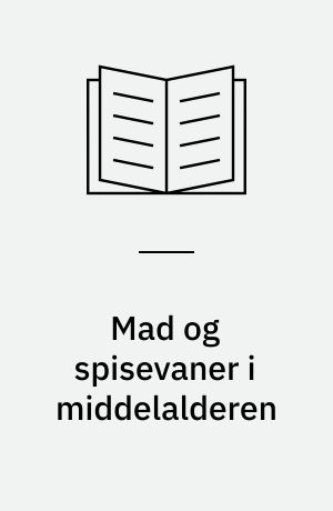 Mad og spisevaner i middelalderen