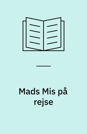 Mads Mis på rejse