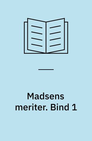 Madsens meriter : brudstykker af en programmørs livshistorie. Bind 1