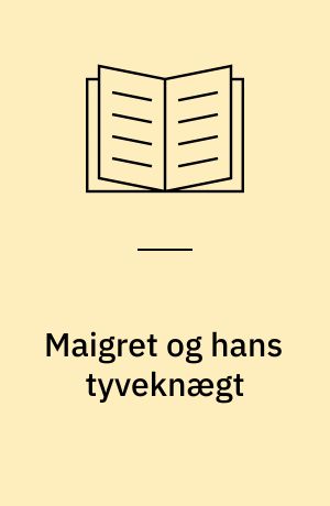 Maigret og hans tyveknægt