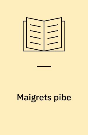 Maigrets pibe : Maigret bliver vred