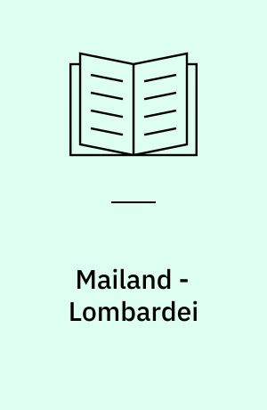 Mailand - Lombardei