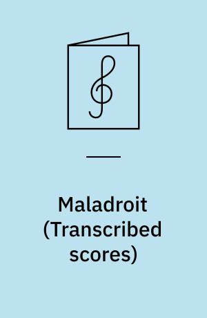 Maladroit