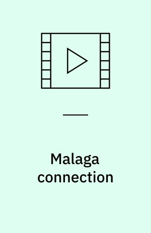 Malaga connection