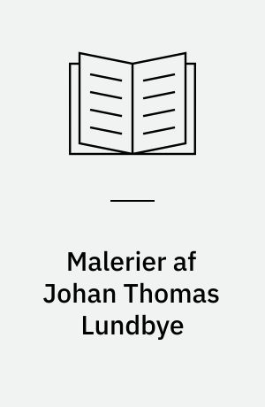 Malerier af Johan Thomas Lundbye