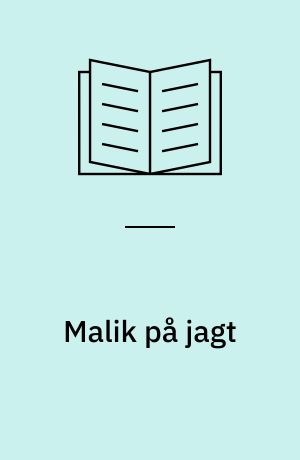 Malik på jagt
