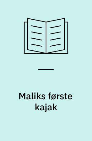 Maliks første kajak