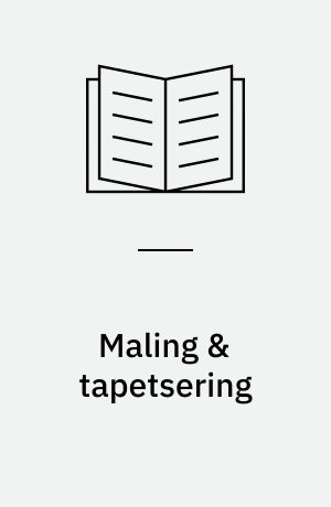 Maling & tapetsering