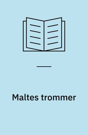 Maltes trommer