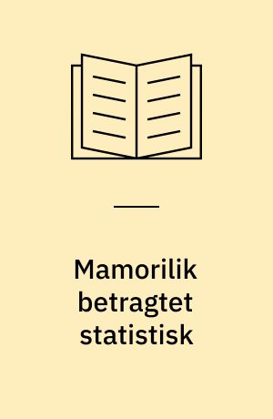 Mamorilik betragtet statistisk