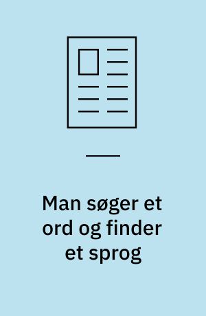 Man søger et ord og finder et sprog