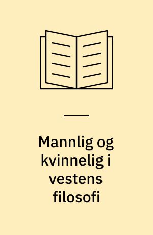 Mannlig og kvinnelig i vestens filosofi