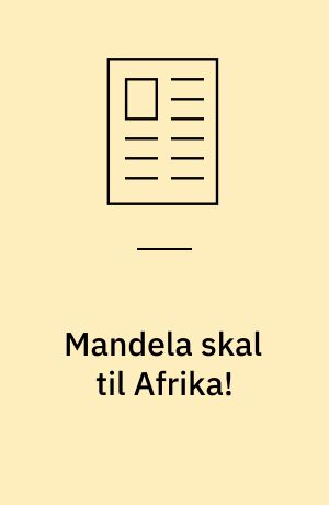 Mandela skal til Afrika! : en fortælling om næsehorn, mennesker og økosystemer