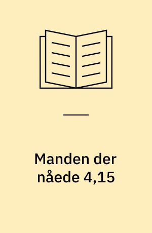 Manden der nåede 4,15