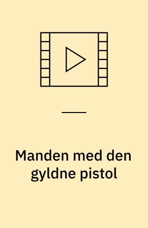 Manden med den gyldne pistol