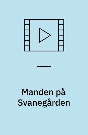 Manden på Svanegården